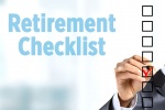 Last-Minute Retirement Checklist